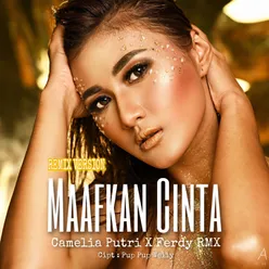 Maafkan Cinta Remix