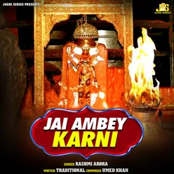 Jai Ambey Karni