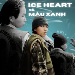 ICE HEART VÀ MÀU XANH