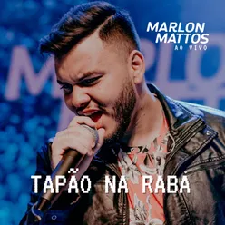 Tapão Na Raba Ao Vivo