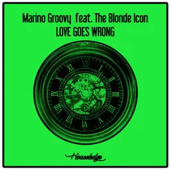 Love Goes Wrong Nu Ground Foundation US Garage Mix