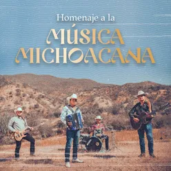 Homenaje A La Música Michoacana