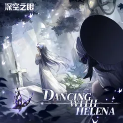 Dancing With Helena