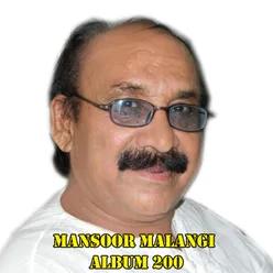 Mansoor Malangi, Vol. 200