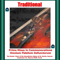 Traditional: Prima Missa In Commemoratione Omnium Fidelium Defunctorum
