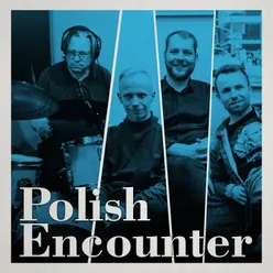 Polish Encounter