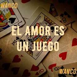 El Amor no es un Juego