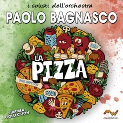 La pizza I solisti dell'orchestra, Summer Collection