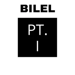 Bilel, Pt. 1