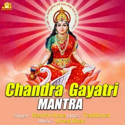 Chandra Gayatri Mantra