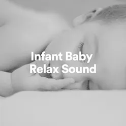 Infant Baby Relax Sound, Pt. 14