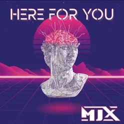 Here for You Extended