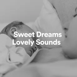 Sweet Dreams Lovely Sounds, Pt. 2