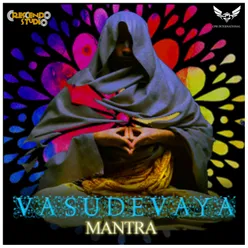 Vasudevaya Mantra