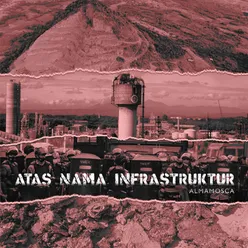 Atas Nama Infrastruktur