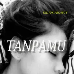 Tanpamu Solo version