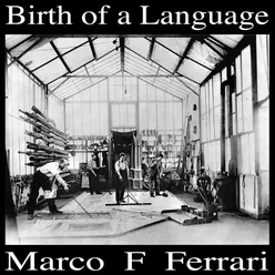 Birth of a Language