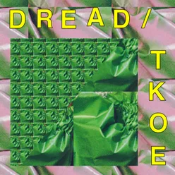 DREAD/TKOE William J. Stokes Remix