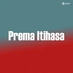 Prema Itihasa Slowed + Reverb