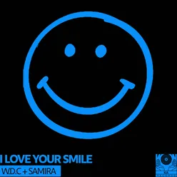 I Love Your Smile Remixes