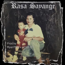 RASA SAYANGE Remix