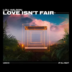 Love Isn't Fair