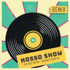 Nosso Show Remix
