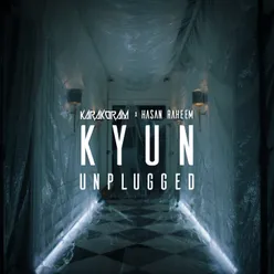 KYUN Unplugged