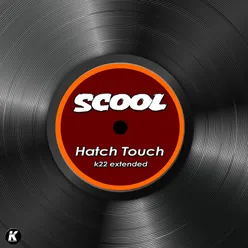 Hatch Touch K22 Extended