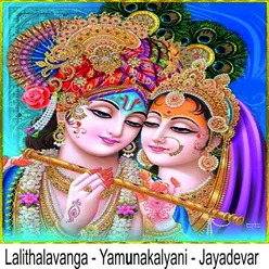 Lalita lavanga / Yamunakalyani / Jayadevar