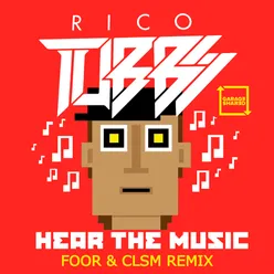 Hear The Music FooR & CLSM Remix