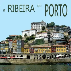 A Ribeira Do Porto