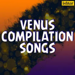 Venus Compilation Songs