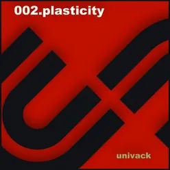 Plasticity