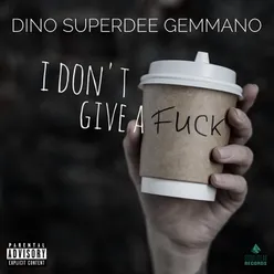 I Don't Give a Fuck