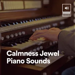 Calmness Jewel Piano Sounds