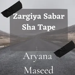 Zargiya Sabar Sha Tape