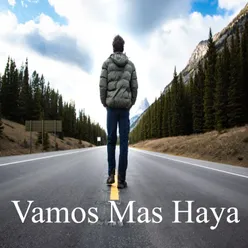 Vamos Mas Haya