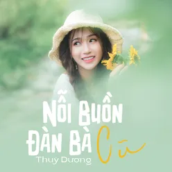 Nỗi Buồn Đàn Bà Cũ