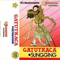 Wayang Kulit Ki Hadi Sugito Lakon Gatutkaca Sungging 1A