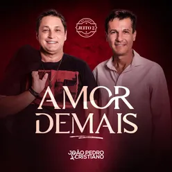 Amor Demais (Do Nosso Jeito 2)