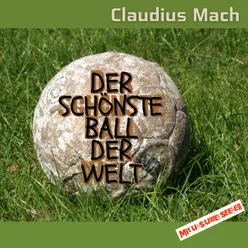 Der schönste Ball der Welt