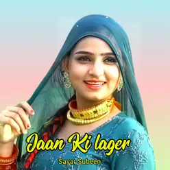 Jaan Ki lager