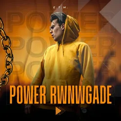 Power Rwnwgade