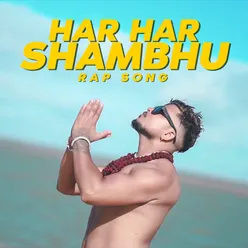 Har Har Shambhu Rap Song