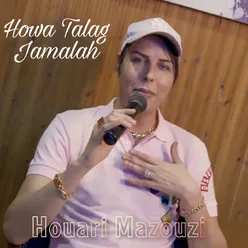 Howa Talag Jamalah