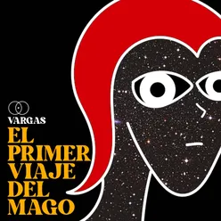 EL PRIMER VIAJE DEL MAGO