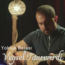 Yokluk Belası