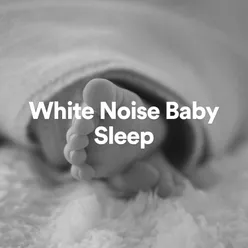 White Noise Baby Sleep, Pt. 2
