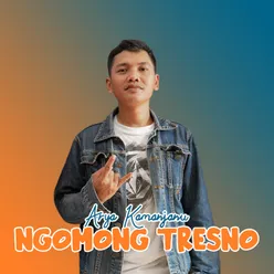 NGOMONG TRESNO